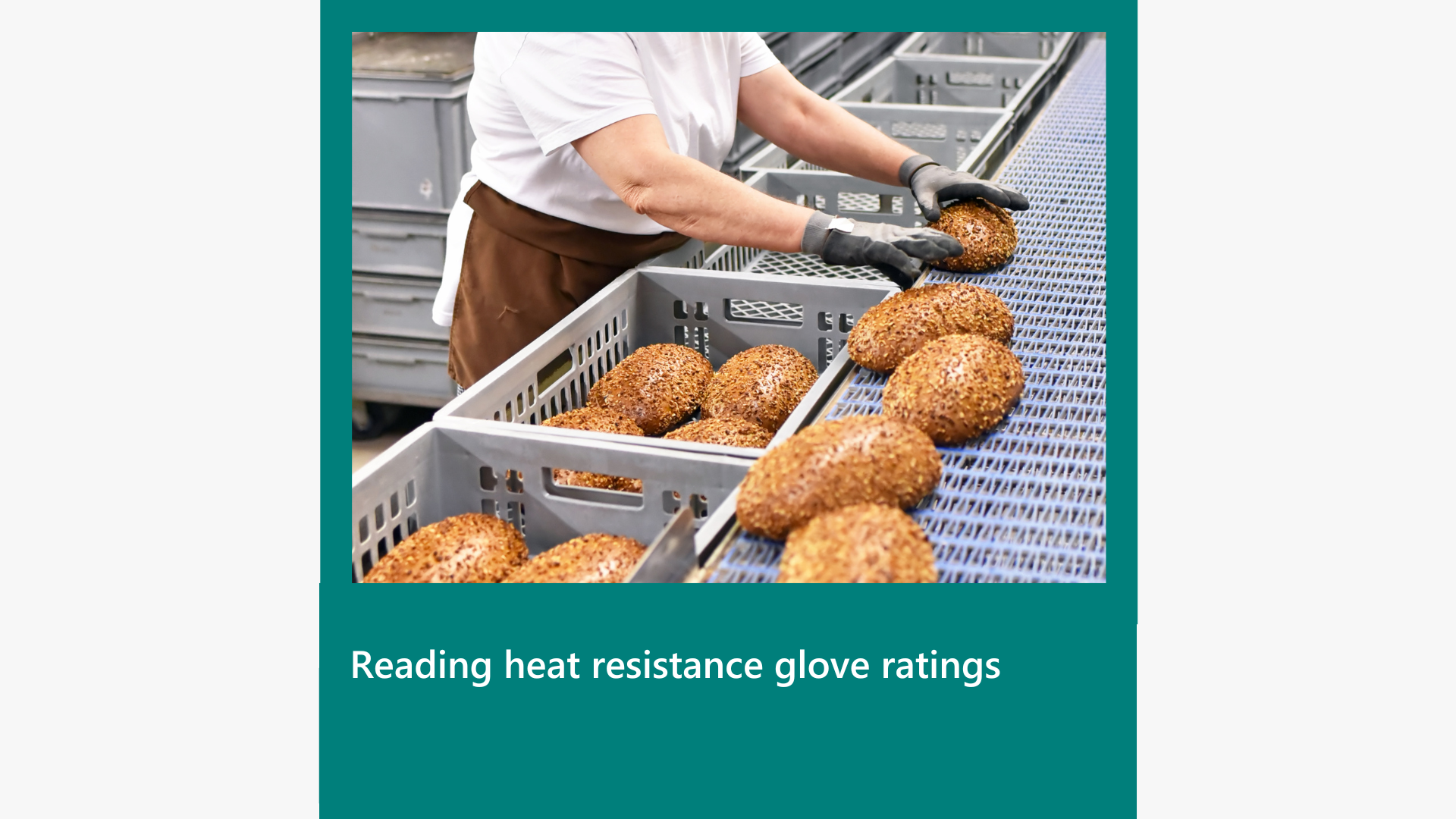 Reading heat resistance glove ratings 