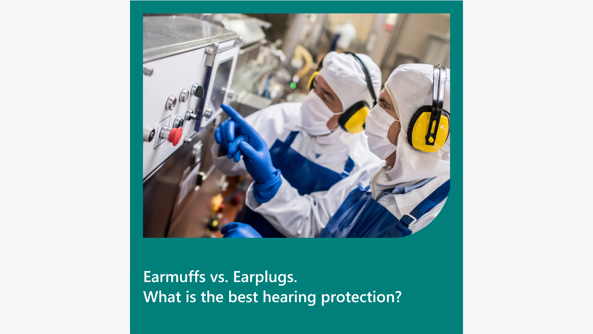 Earmuffs vs. Earplugs